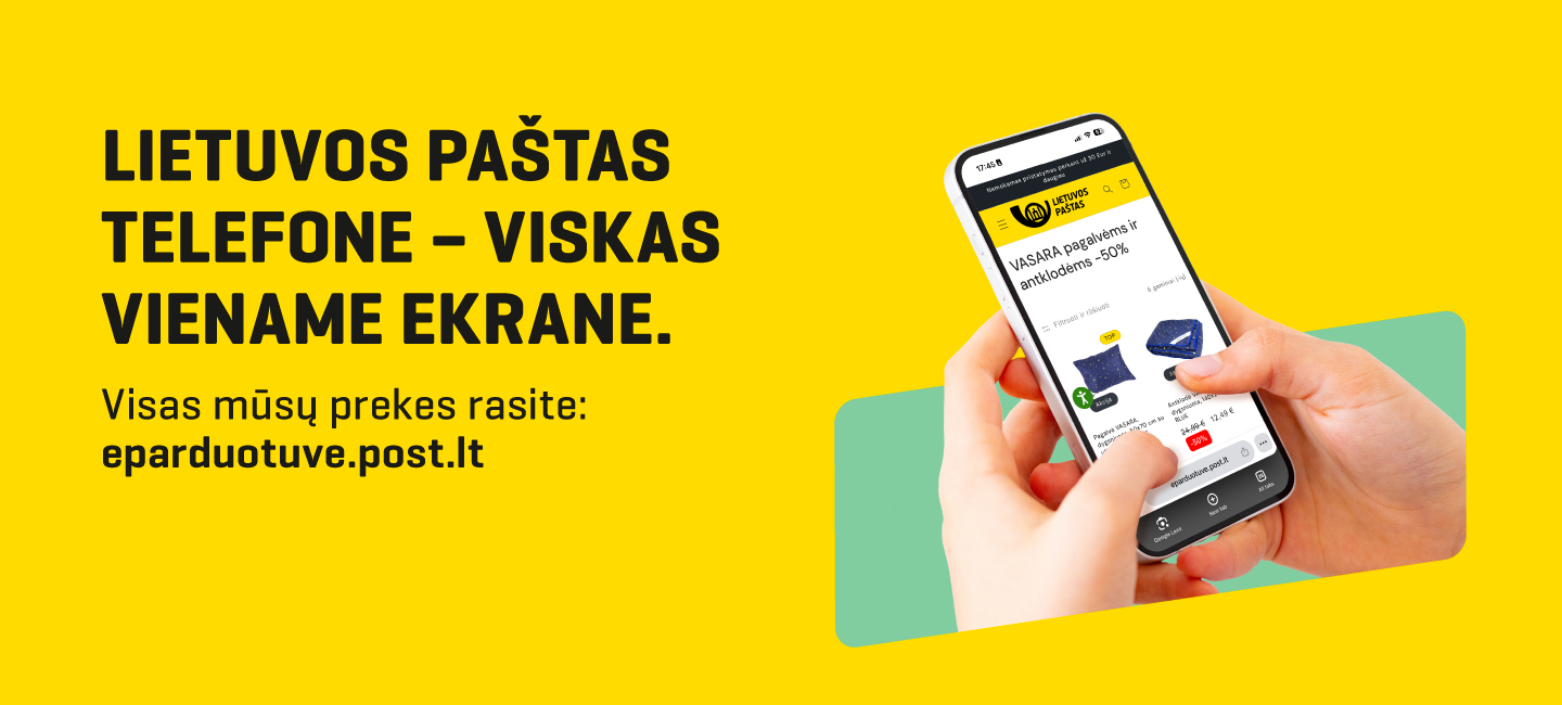Lietuvos paštas telefone – viskas viename ekrane. Visas mūsų prekes rasite eparduotuve.post.lt